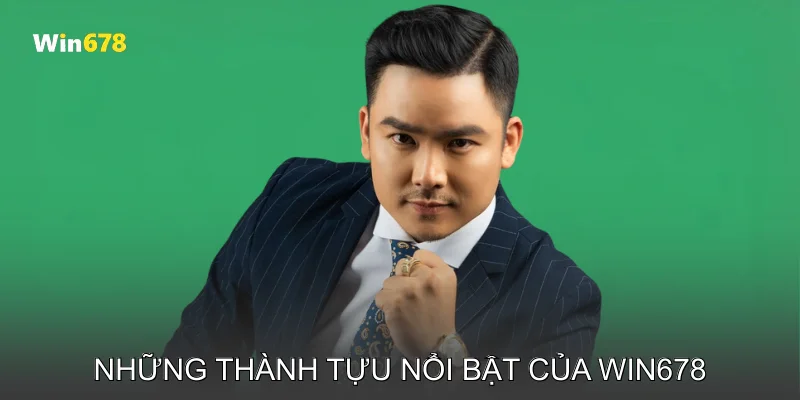 Những thành tựu nổi bật của Win678