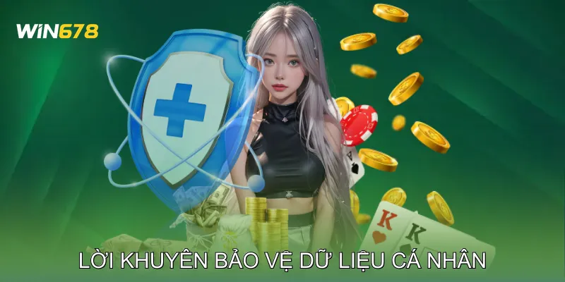 Lời khuyên bảo vệ dữ liệu cá nhân