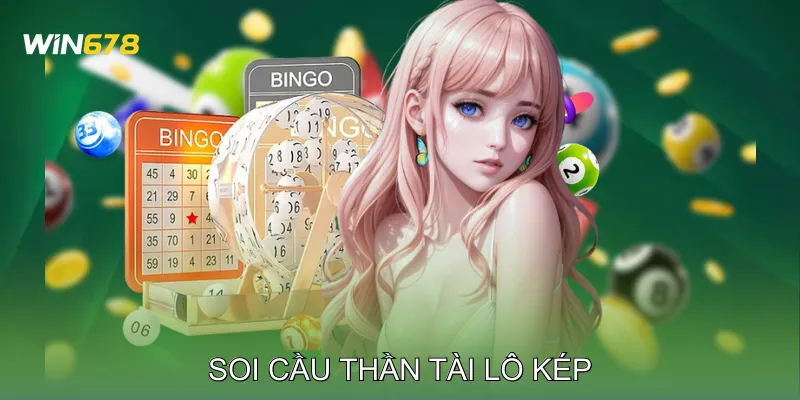 Soi Cầu Thần Tài Lô Kép Hướng Dẫn Phân Tích Xu Hướng Lô Kép